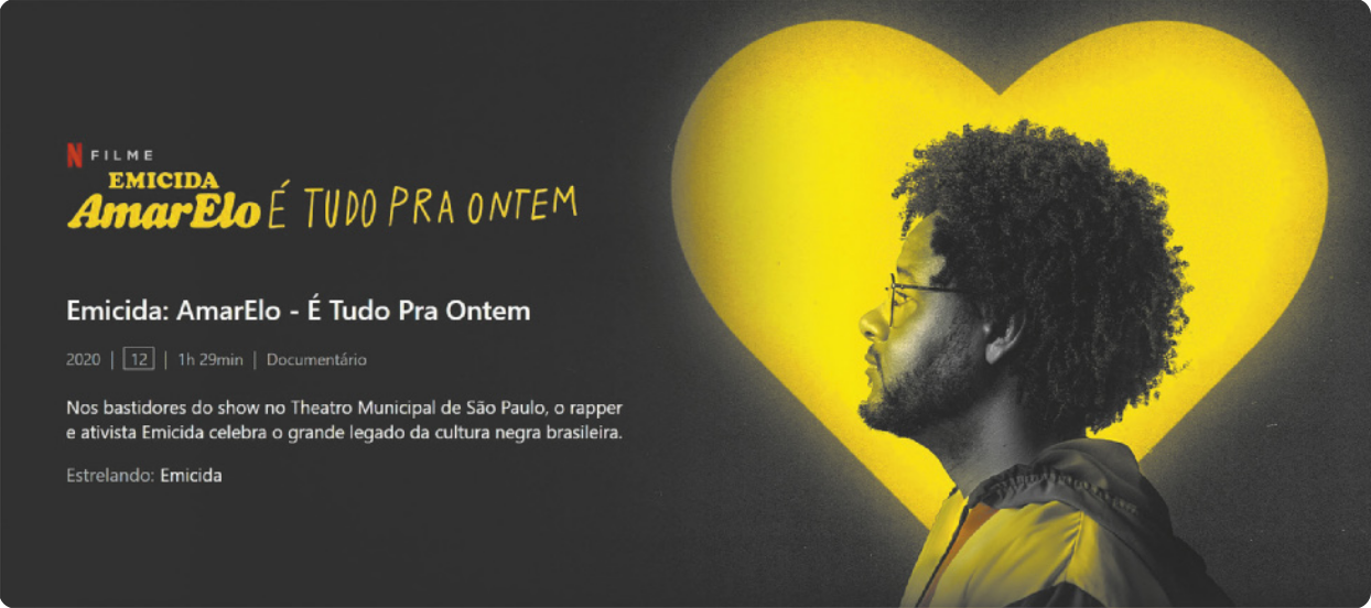 Capa de documentário com a fotografia do perfil de Emicida. Ele é um homem com barba e óculos, com cabelos cacheados, usando um casaco com capuz. Atrás da imagem dele há um coração luminoso de cor amarela.