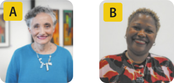 Fotografia A. Ester é uma mulher idosa de pele clara, possui cabelos curtos e ondulados. Usa uma camiseta e colar enquanto sorri para a foto. Fotografia B. Maria Augusta é uma mulher negra, tem cabelo curto e crespo. Usa uma camiseta, colar e brincos enquanto sorri para a foto.