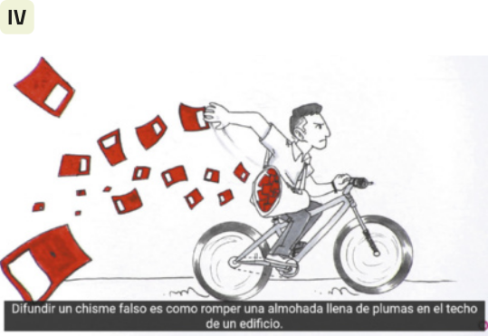 4. Ilustração de um jovem pedalando uma bicicleta enquanto espalha cartazes vermelhos por onde passa. O jovem tem uma expressão séria e carrega os cartazes em uma bolsa pendurada no ombro. A ilustração está em preto e branco, exceto pelos cartazes vermelhos. Há uma legenda na parte inferior, onde está escrito: 'Difundir un chisme falso es como romper una almohada llena de plumas en el techo de un edifício'.