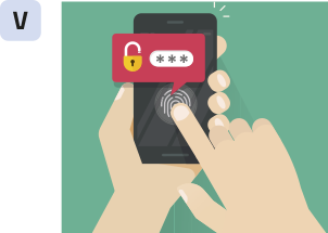 5. Ilustração de mãos segurando um celular. A mão esquerda segura o celular, enquanto a direita aperta a tela, que tem a imagem de uma digital. Da imagem de digital sai um aviso com um cadeado aberto e uma caixa retangular arredondada com três asteriscos.