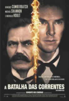 Capa do filme 'ABATALHA DAS CORRENTES'. Imagem do rosto de dois homens, separados por uma linha de eletricidade. O homem da direita, usa gravata, o homem da esquerda usa gravata.