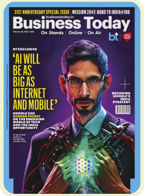 Capa da revista 'Business Today' com as seguintes informações em destaque: 'BT Exclusive; 'AI will be as big as internet and mobile' Google CEO Sundar Pichau on the emerging world of tech and the India opportunity. Decoding Googles's India Strategy. AI-generated avatar of Google CEO Sundar Pichai. A imagem que cobre a capa representa Sundar Pichai abrindo o próprio peito com as mãos, revelando uma estrutura brilhante com as cores da empresa Google e que irradia mecanismos robóticos pelo seu corpo. Sundar é um homem branco de cabelos, barba e bigodes curtos e pretos, usando óculos, terno e gravata.