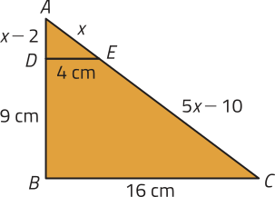 Imagem de um triângulo A B C com um segmento D E paralelo ao lado B C, determinando um triângulo semelhante A D E. Os segmentos A D e D B; A E e E C; D E e B C, são correspondentes entre os pares. Temos as seguintes medidas: A D igual a x menos 2; D B igual a 9 centímetros; A E igual a x; E C igual a x menos 10; D E igual a 4 centímetros; B C igual a 16 centímetros.