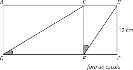 Imagem do retângulo A B C D. Há um ponto E no lado A B, mais próximo de B, e um ponto F no lado C D, mais próximo de C. Do ponto E sai um segmento de reta que vai até D, inclinado, e outro que vai até o ponto F, vertical. Há também um segmento de reta que vai do ponto B ao ponto F, inclinado. O lado B C é uma base menor e mede 12 centímetros. Os ângulos B F E e E D F são iguais. Fora de escala.