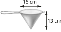 Imagem anterior. Agora, a parte superior circular mede 16 centímetros de diâmetro, e a altura do cone é de 13 centímetros.