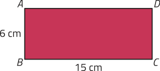 Imagem de um retângulo de vértices A B C e D. A base B C mede 15 centímetros e a lateral A B mede 6 centímetros.