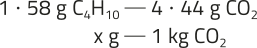 Imagem da seguinte regra de 3: Um vezes 58 gramas de Cíndice 4Híndice 10 equivale a 4 vezes 44 gramas de COíndice 2. x gramas equivale a um quilograma de C Oíndice 2.