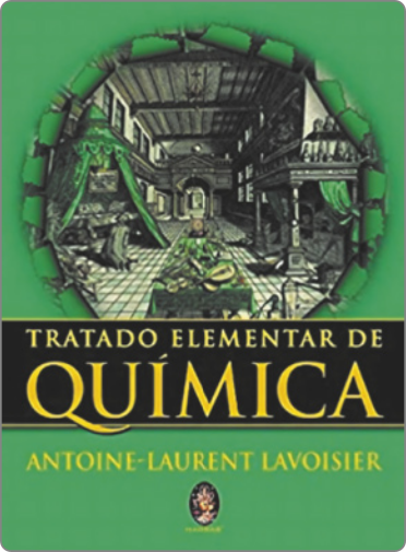 Capa do livro 'Tratado Elementar de Química' de Antoine-Laurent Lavoisier. Há uma imagem em estilo antigo de um laboratório químico, com móveis, prateleiras, frascos e instrumentos científicos.