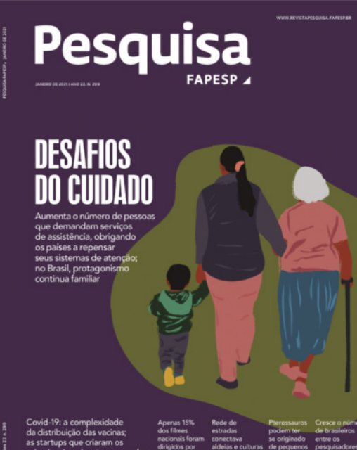 Capa de revista com ilustração de uma mulher adulta de costas, caminhando de mãos dadas com uma mulher idosa, usando uma bengala, e uma criança. O texto na capa diz oseguinte:  'Desafios do cuidado:  Aumenta o número de pessoas que demandam serviços de assistência, obrigando os países a repensar seus sistemas de atenção; no Brasil, protagonismo continua familiar.'