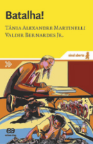Capa do livro 'Batalha!', com ilustração de uma garota escrevendo e de um jovem manuseando equipamentos eletrônicos de som.