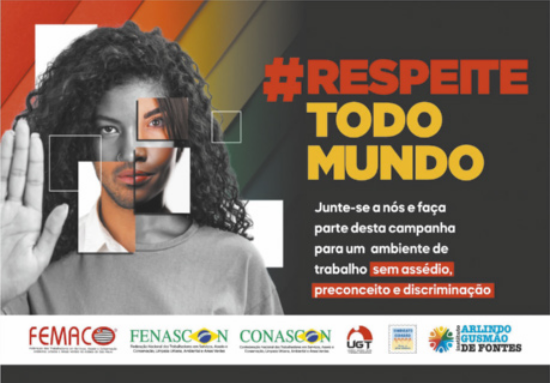 Campanha contra discriminação com a imagem de uma pessoa. Ela está com a palma da mão direita voltada para frente e o rosto dela é formado por detalhes de diversos rostos. À direita da imagem, encontra-se o seguinte texto: hashtag respeite todo mundo. Junte-se a nós e faça parte desta campanha para um ambiente de trabalho sem assédio, preconceito e discriminação. O trecho sem assédio, preconceito e discriminação está grifado.