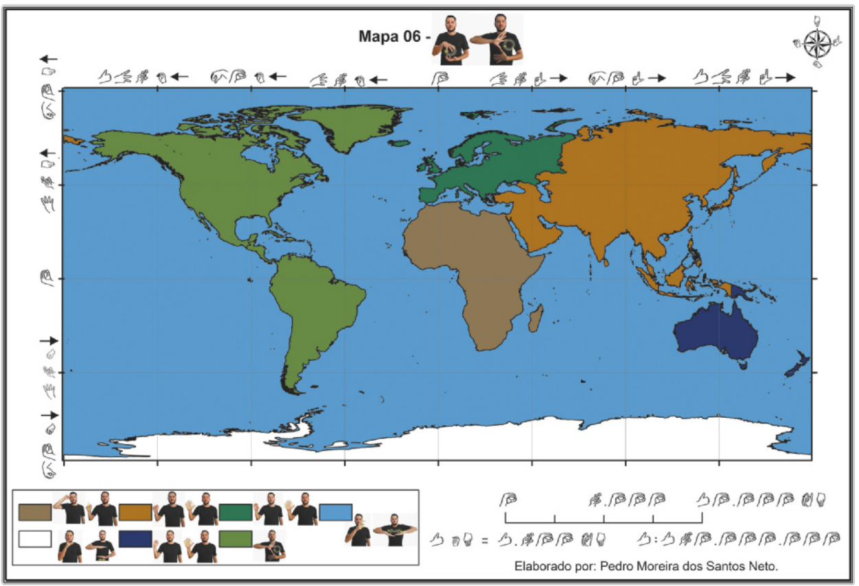 Mapa que apresenta suas informações em libras. Destacam-se os seis continentes: América, África, Europa, Ásia, Oceania e Antártida.