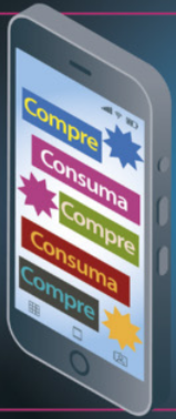 Imagem de celular com as seguintes mensagens 'compre' e 'consuma'.