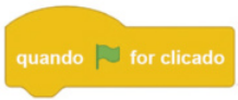 Ilustração de um bloco de programação de cor amarela. Nele está escrito 'quando', uma pequena bandeira verde e 'for clicado'.
