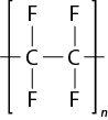 Estrutura química formada por símbolos de elementos químicos e linhas. Entre colchetes há dois elementos C ligados entre si por uma linha simples, e cada C está ligado a dois elementos F por uma linha simples cada um. Em cada extremidade, ao lado de C há uma linha simples cruzando o colchete. Também há um n subscrito ao colchete.