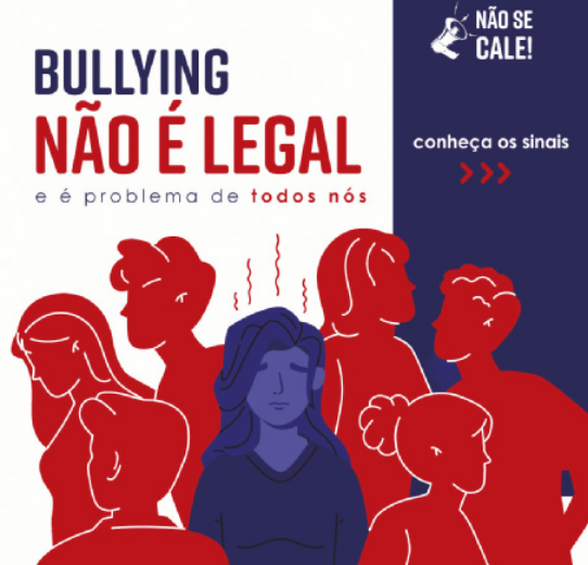 Campanha contra bullying. Na parte inferior, uma garota está em destaque, com expressão triste, entre diversos jovens. Na parte inferior, encontra-se o seguinte texto: Bullying não é legal e é problema de todos nós. Não se cale! Conheça os sinais.