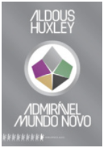 Capa do livro Admirável mundo novo.