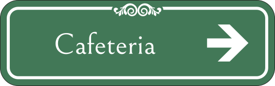Placa indicando a cafeteria à direita.